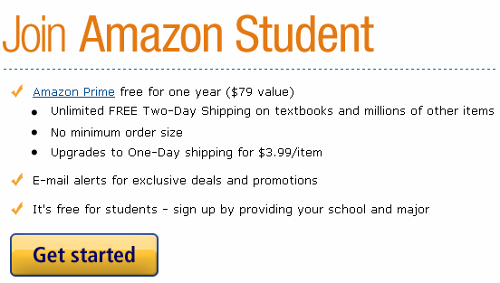get started College Students Get a Free Year of Amazon Prime With Amazon Student